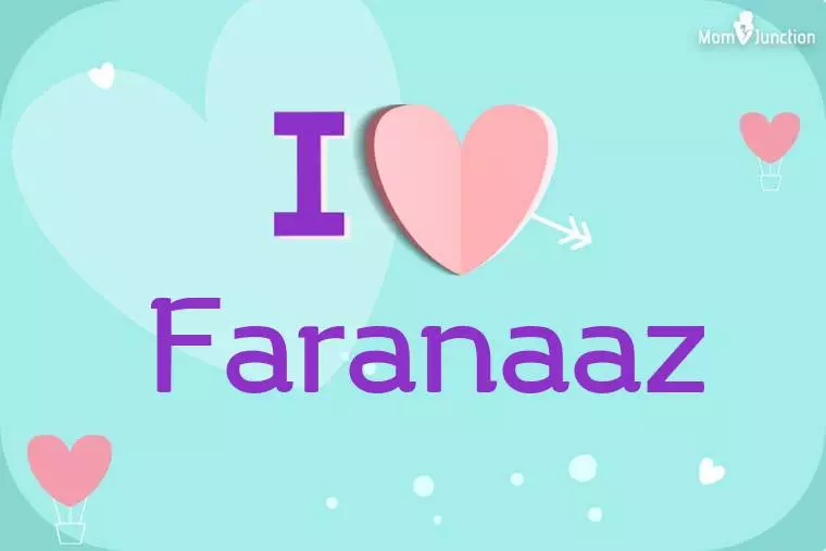 I Love Faranaaz Wallpaper