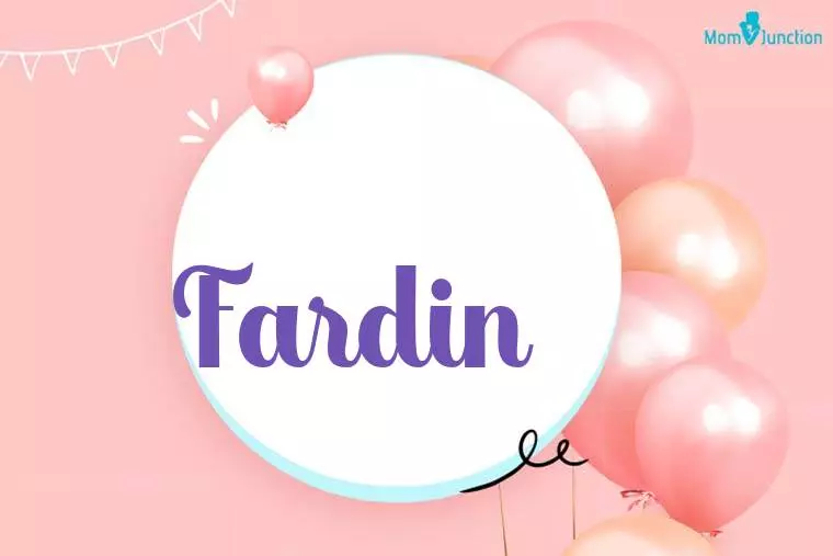 Fardin Birthday Wallpaper