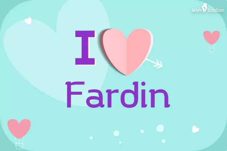 I Love Fardin Wallpaper