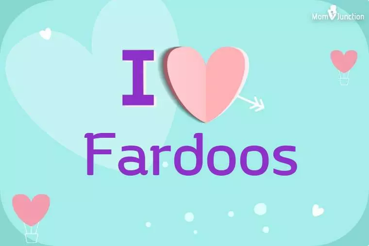 I Love Fardoos Wallpaper