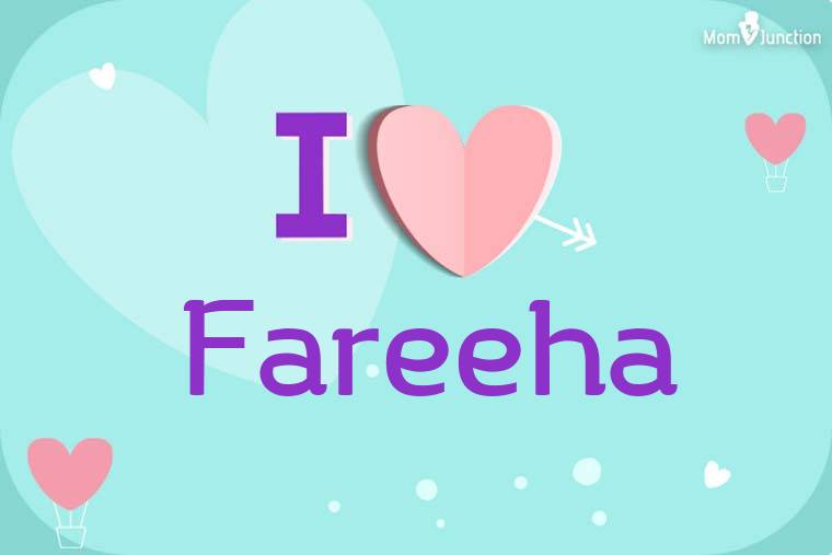 I Love Fareeha Wallpaper