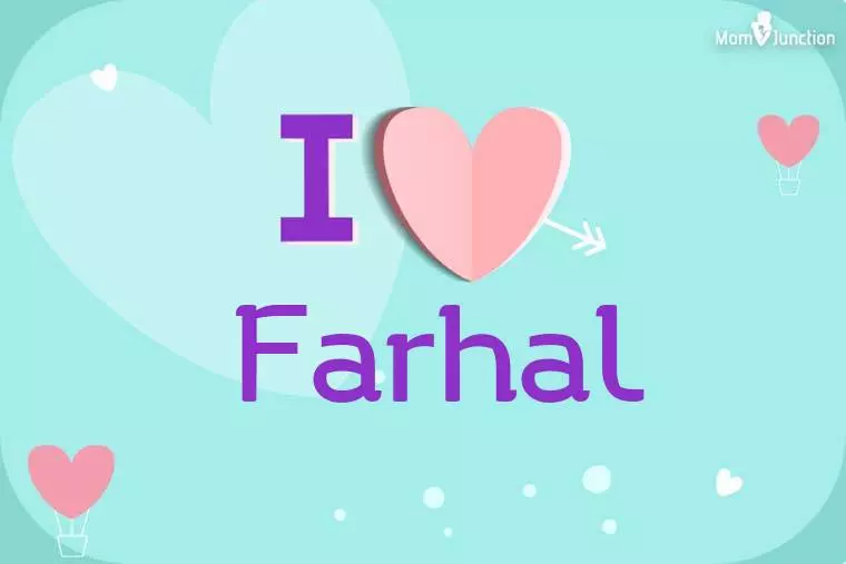 I Love Farhal Wallpaper