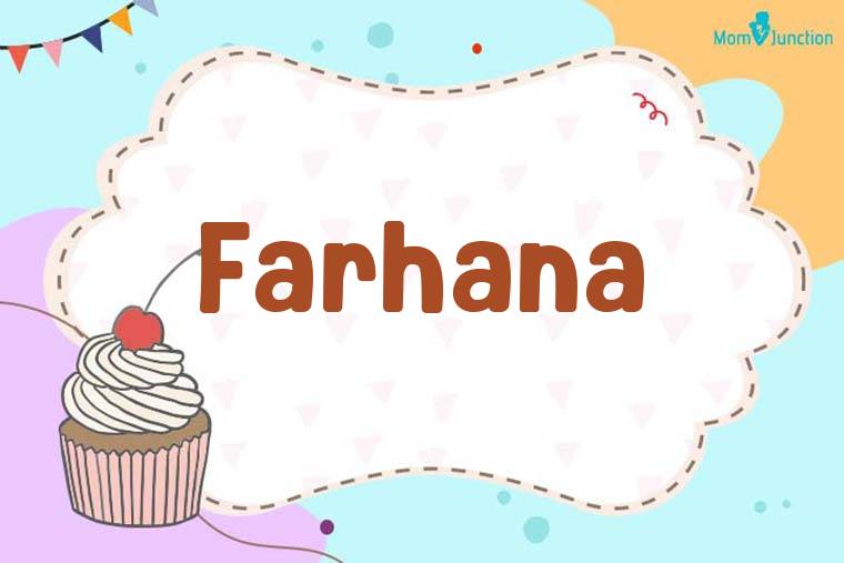 Farhana Birthday Wallpaper