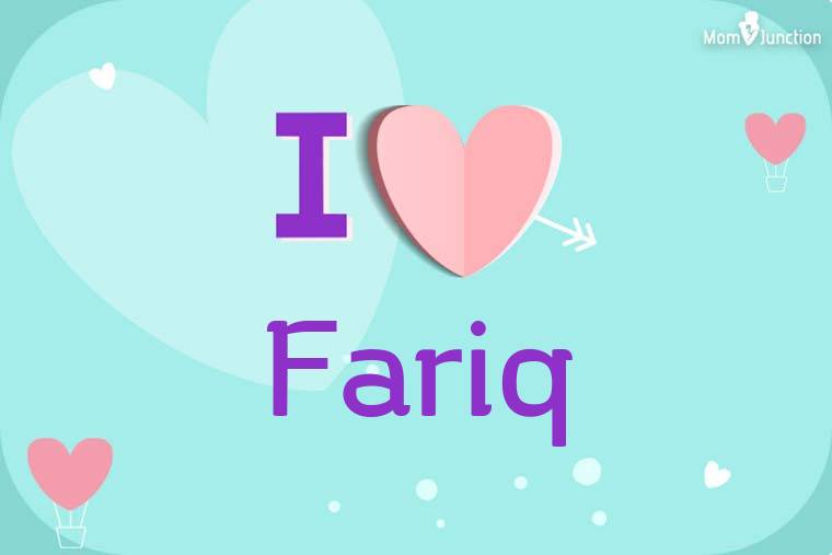 I Love Fariq Wallpaper