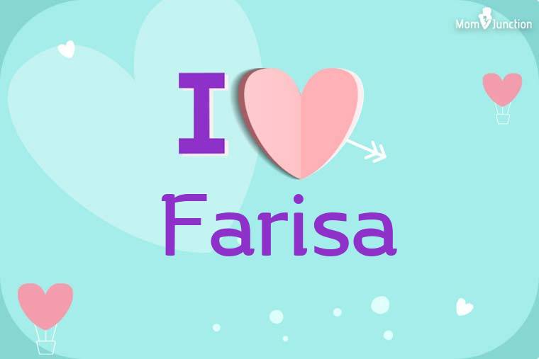 I Love Farisa Wallpaper