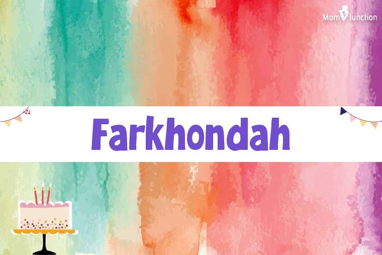 Farkhondah Birthday Wallpaper