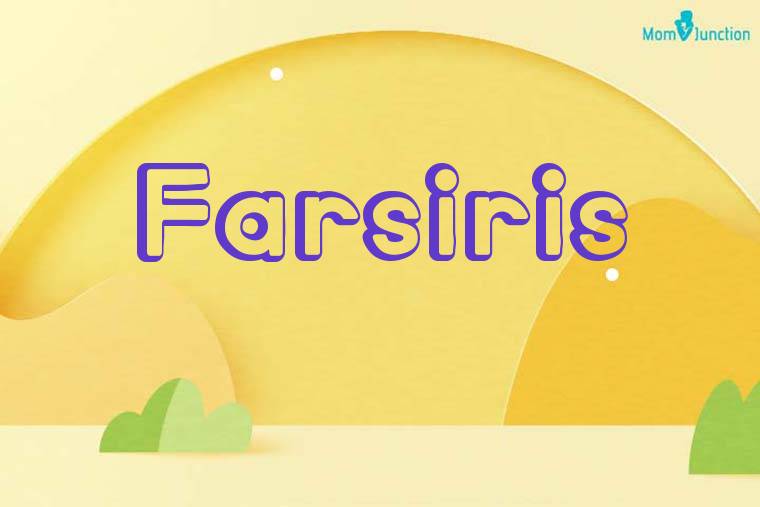 Farsiris 3D Wallpaper