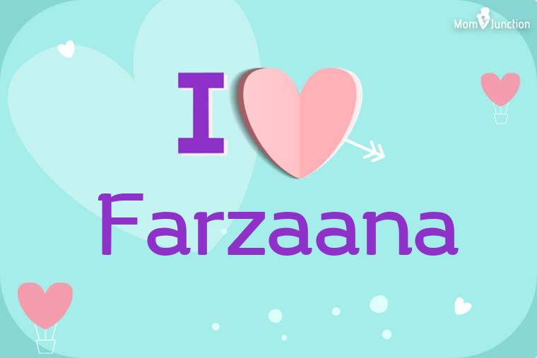 I Love Farzaana Wallpaper