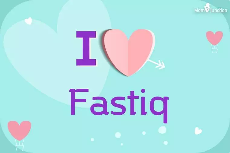 I Love Fastiq Wallpaper