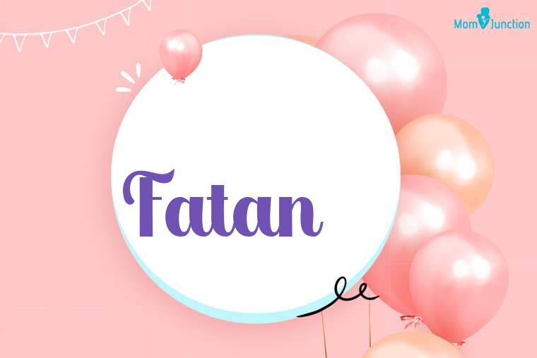 Fatan Birthday Wallpaper
