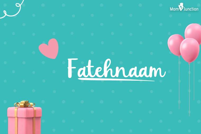 Fatehnaam Birthday Wallpaper