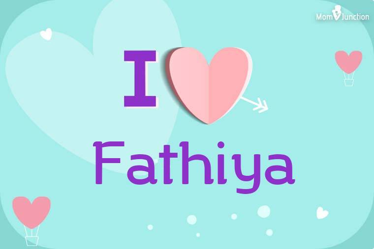 I Love Fathiya Wallpaper