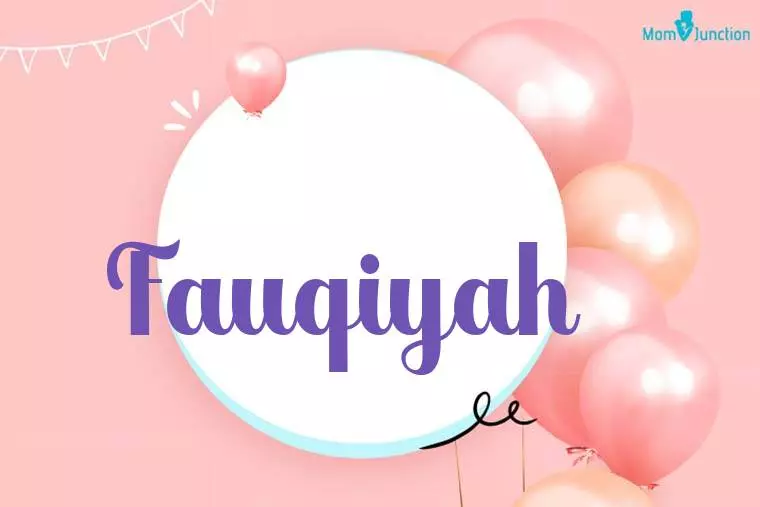 Fauqiyah Birthday Wallpaper