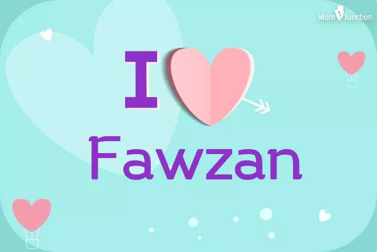 I Love Fawzan Wallpaper