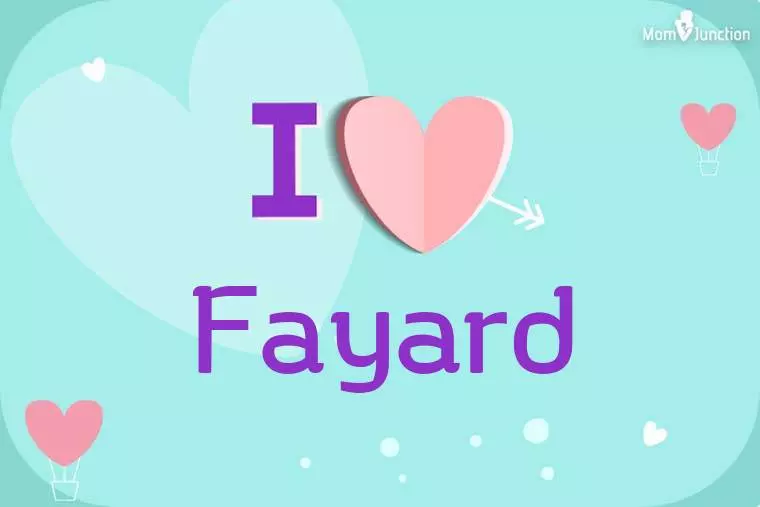 I Love Fayard Wallpaper