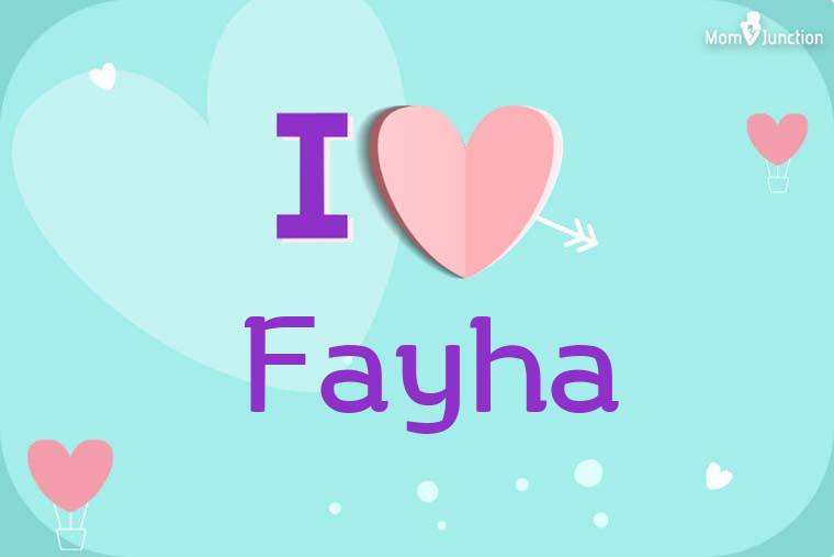 I Love Fayha Wallpaper