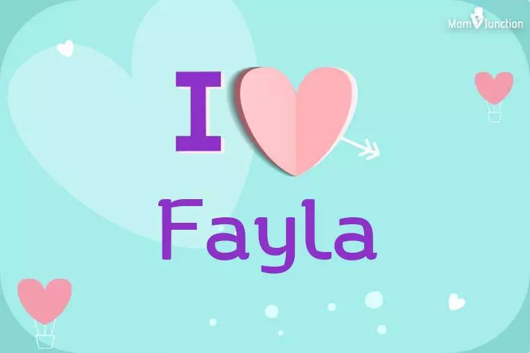 I Love Fayla Wallpaper