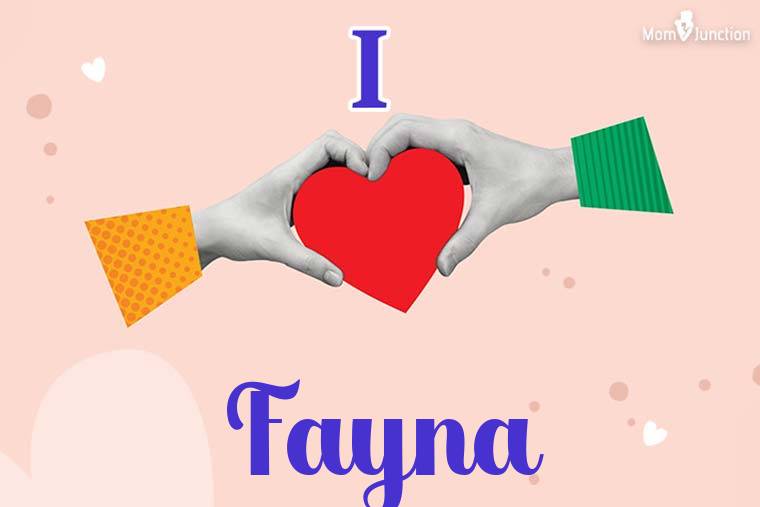 I Love Fayna Wallpaper