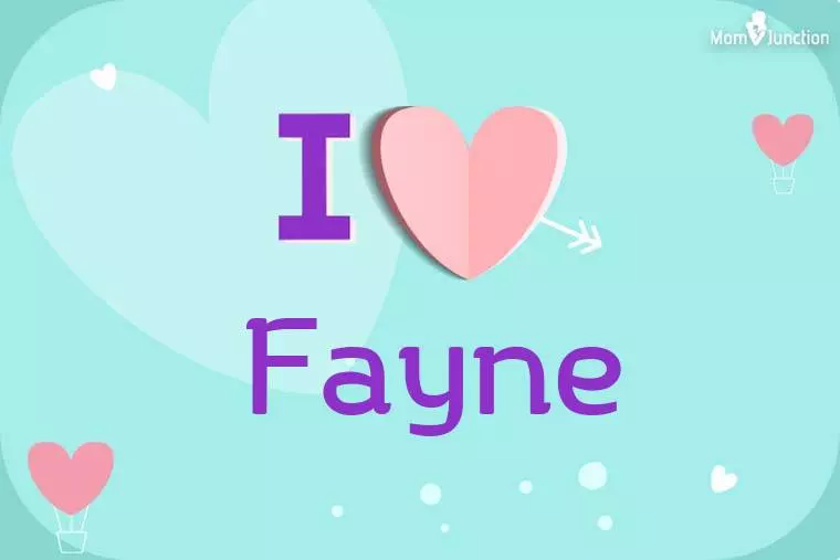 I Love Fayne Wallpaper