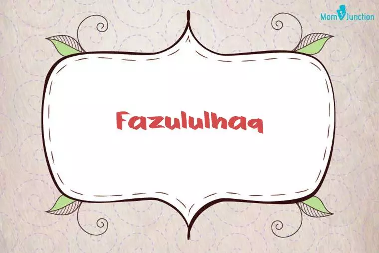 Fazululhaq Stylish Wallpaper