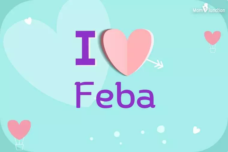 I Love Feba Wallpaper