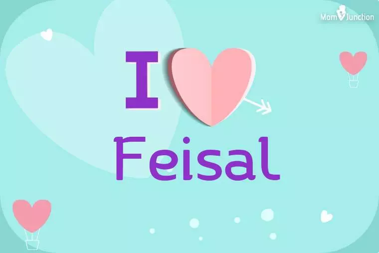 I Love Feisal Wallpaper