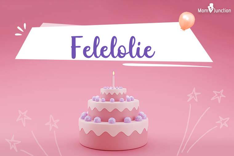Felelolie Birthday Wallpaper