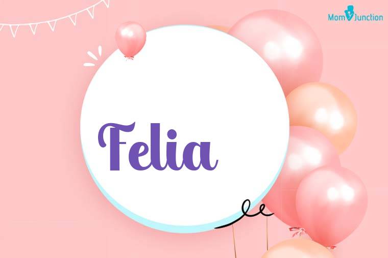 Felia Birthday Wallpaper