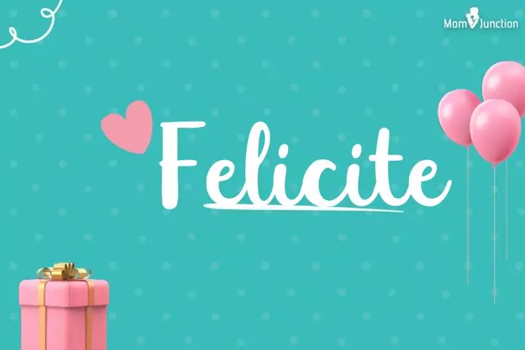 Felicite Birthday Wallpaper