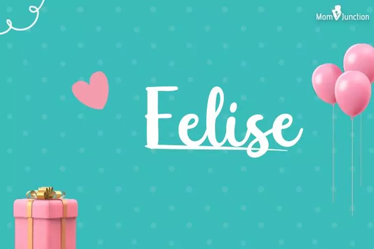 Felise Birthday Wallpaper