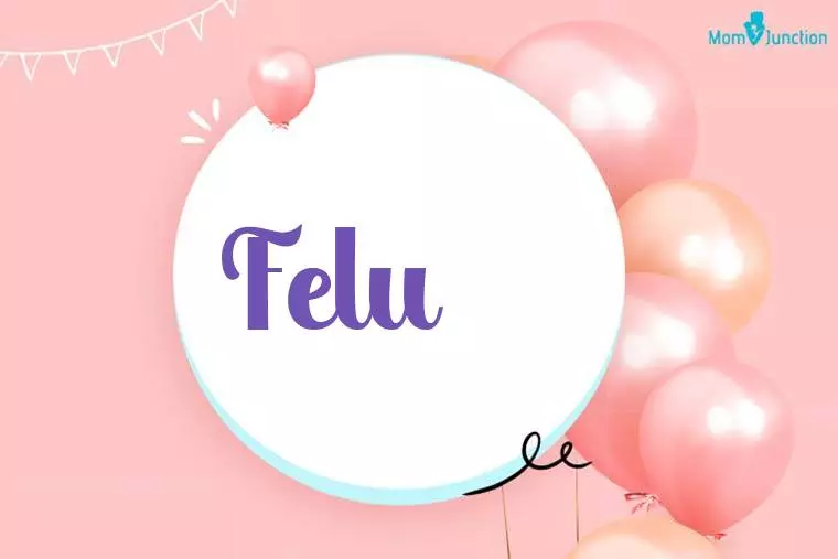 Felu Birthday Wallpaper