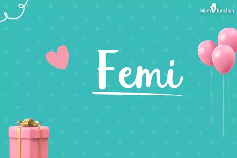 Femi Birthday Wallpaper