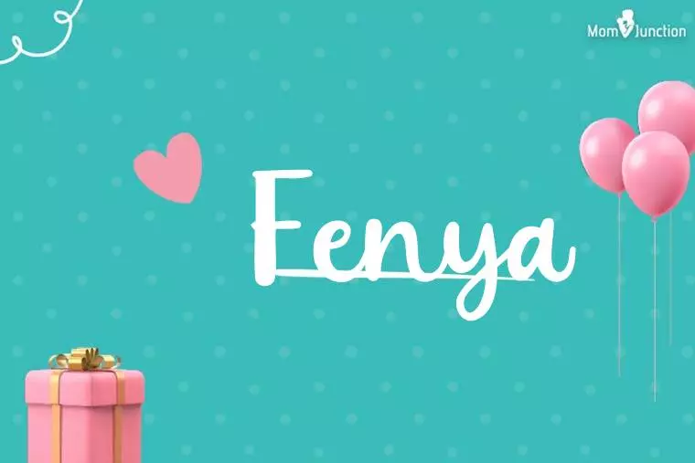 Fenya Birthday Wallpaper