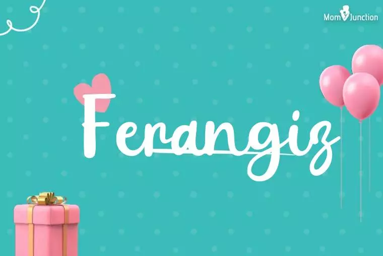 Ferangiz Birthday Wallpaper