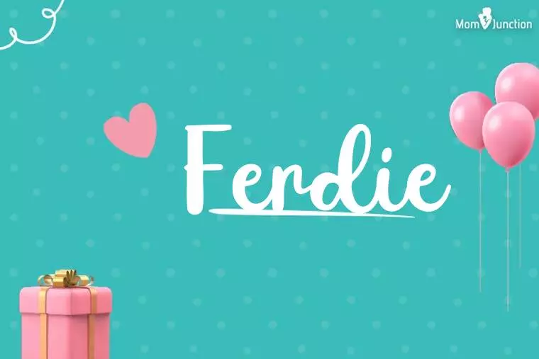 Ferdie Birthday Wallpaper