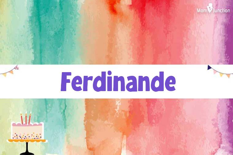 Ferdinande Birthday Wallpaper