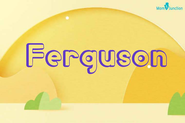 Ferguson 3D Wallpaper