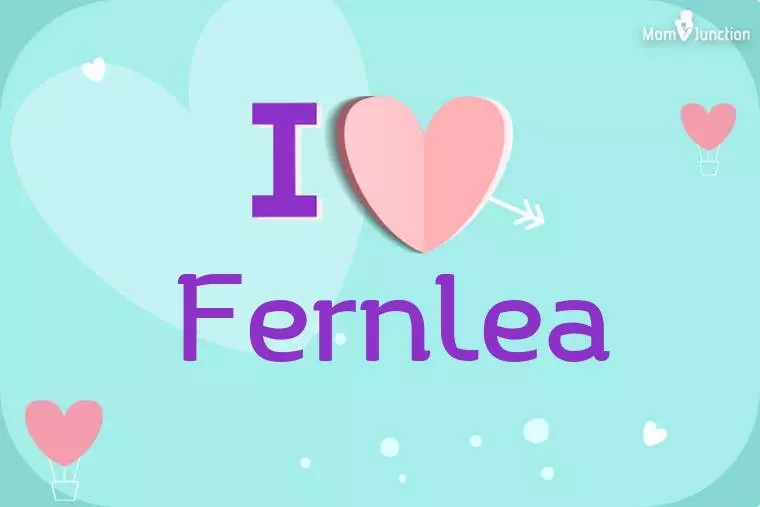 I Love Fernlea Wallpaper