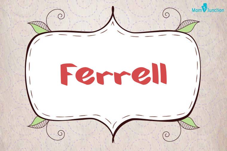 Ferrell Stylish Wallpaper