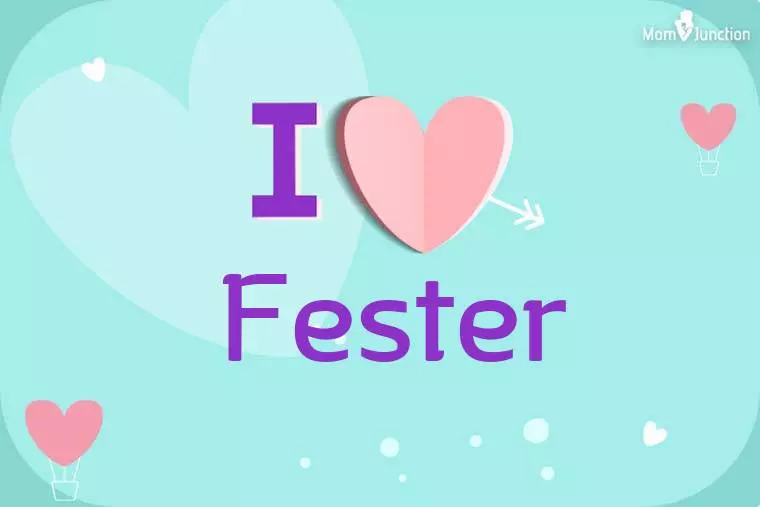 I Love Fester Wallpaper