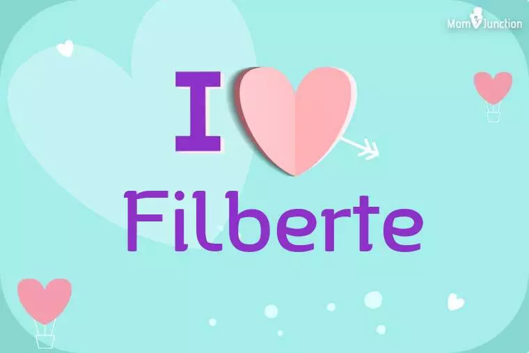 I Love Filberte Wallpaper