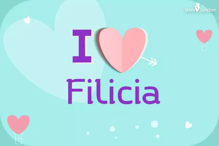 I Love Filicia Wallpaper