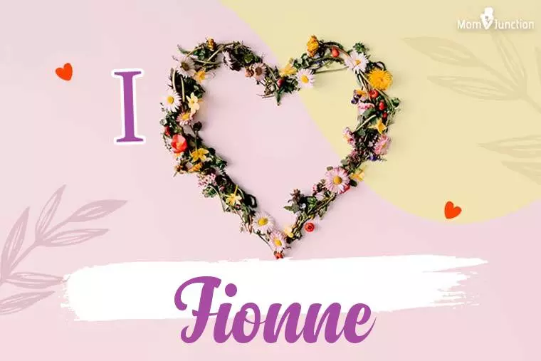 I Love Fionne Wallpaper