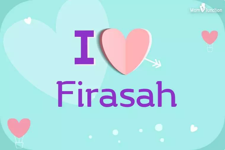 I Love Firasah Wallpaper