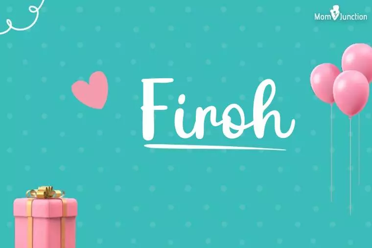 Firoh Birthday Wallpaper