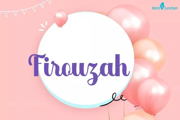 Firouzah Birthday Wallpaper