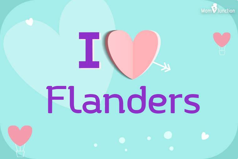I Love Flanders Wallpaper