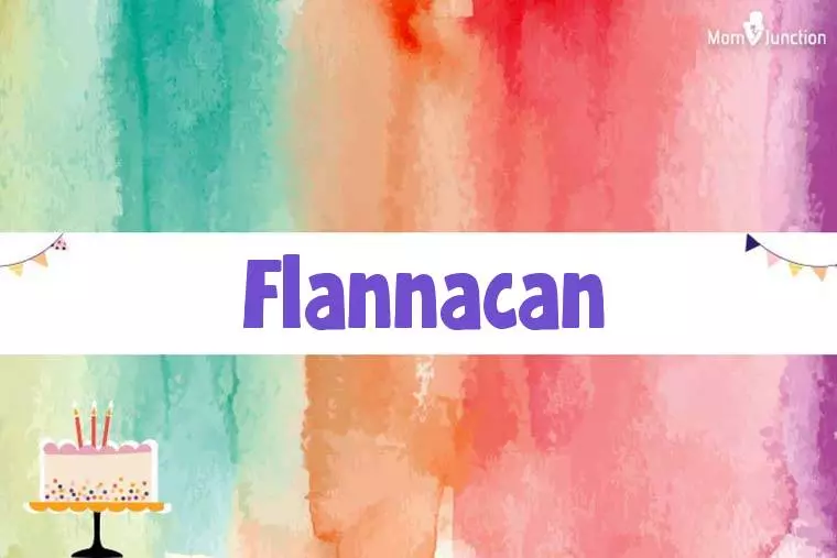 Flannacan Birthday Wallpaper