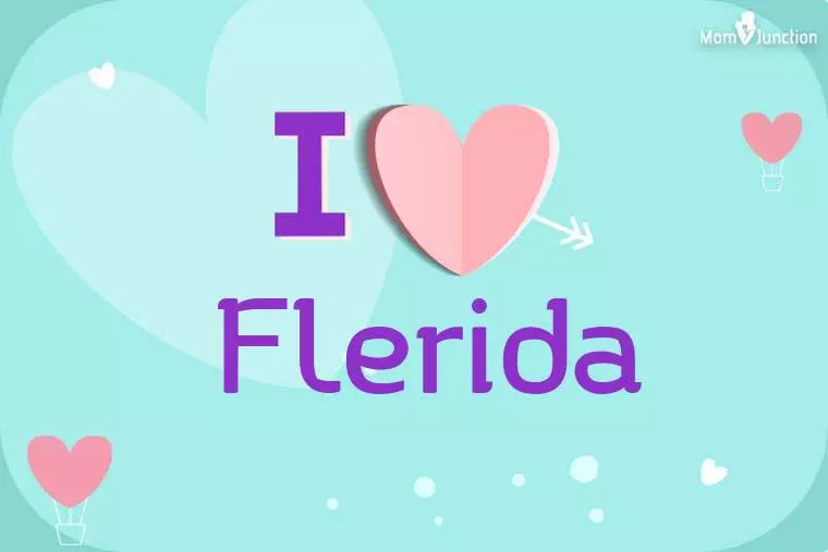 I Love Flerida Wallpaper