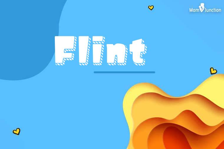Flint 3D Wallpaper